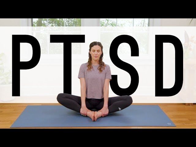 Yoga For Post Traumatic Stress - Yoga With Adriene